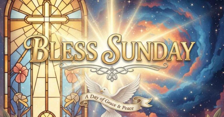 bless Sunday