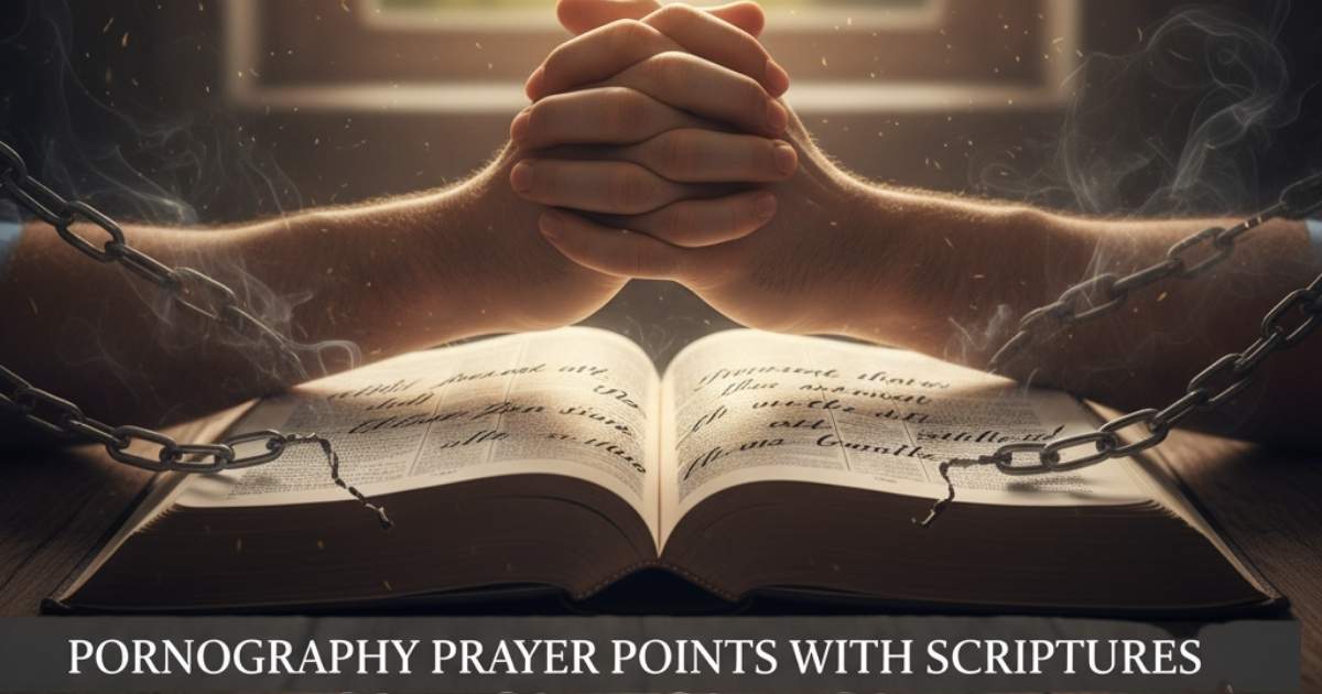 pornography prayer points with scriptures