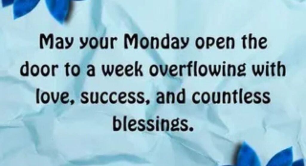Good Morning Monday Blessings For Family Members